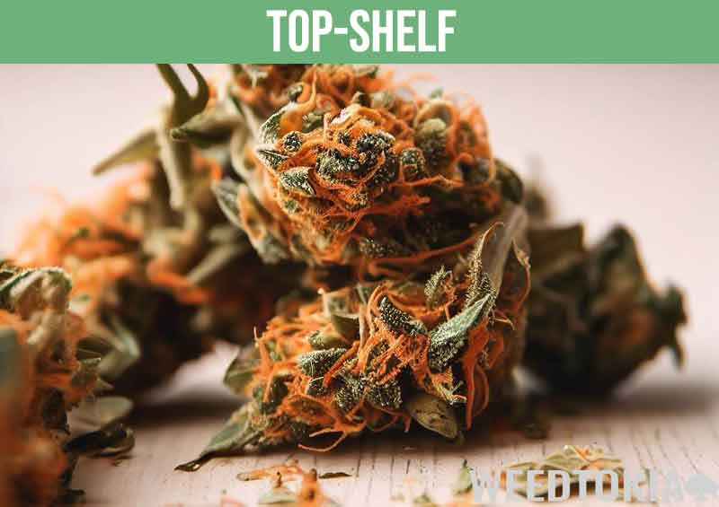 Top shelf weed