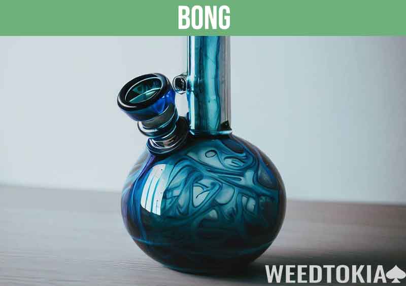 Bongs are most commonly used to smoke weed